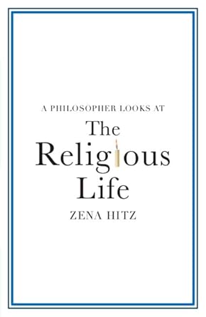 A Philosopher Looks at the Religious Life cover image