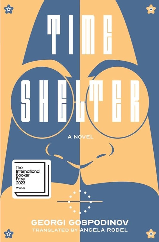 Time Shelter: A Novel cover image