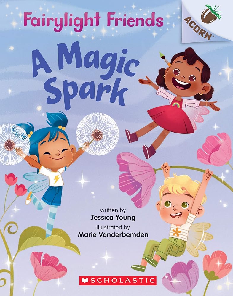 A Magic Spark: An Acorn Book (Fairylight Friends #1) (1) cover image