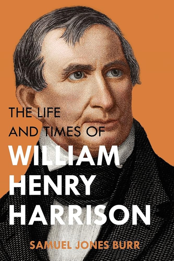 The Life and Times of William Henry Harrison cover image