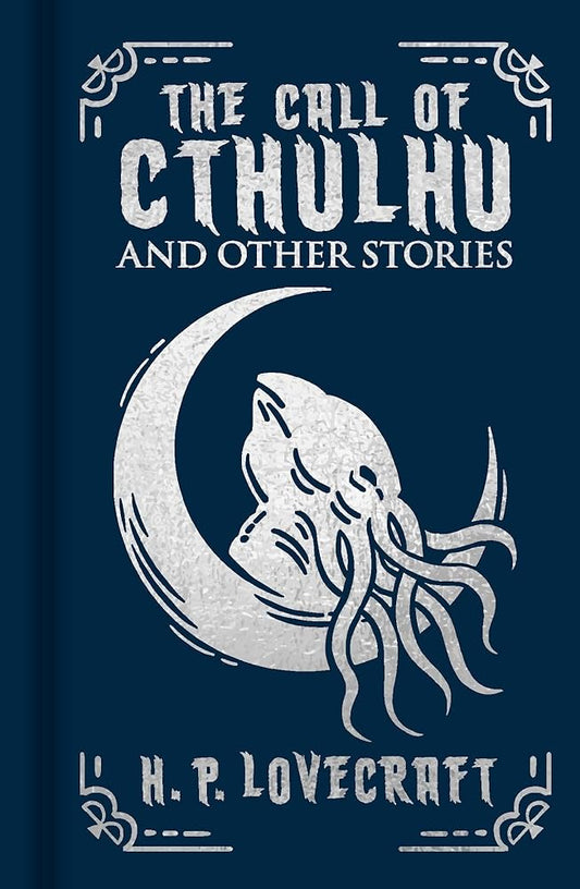 The Call of Cthulhu and Other Stories: Gilded Pocket Edition (Arcturus Ornate Classics) cover image