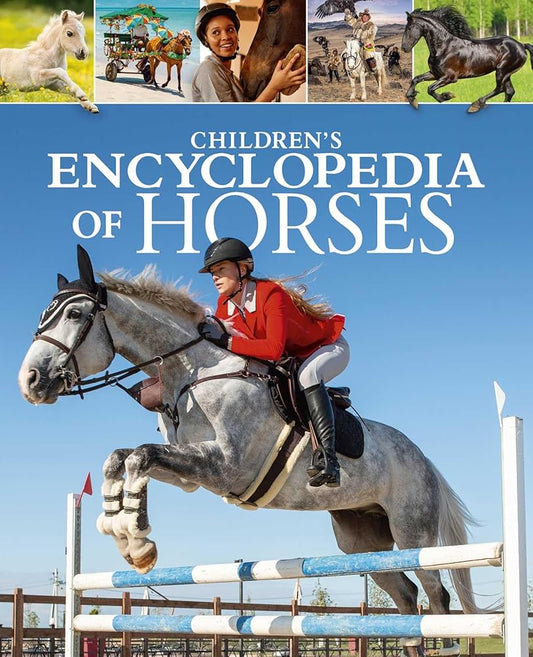 Children's Encyclopedia of Horses (Arcturus Children's Reference Library) cover image