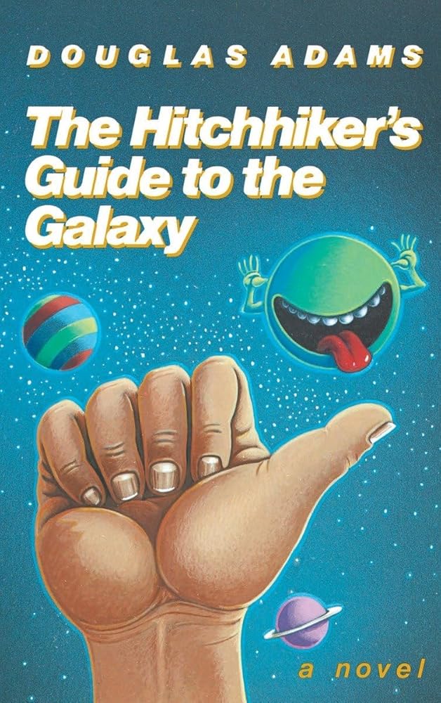The Hitchhiker's Guide to the Galaxy 25th Anniversary Edition: A Novel cover image