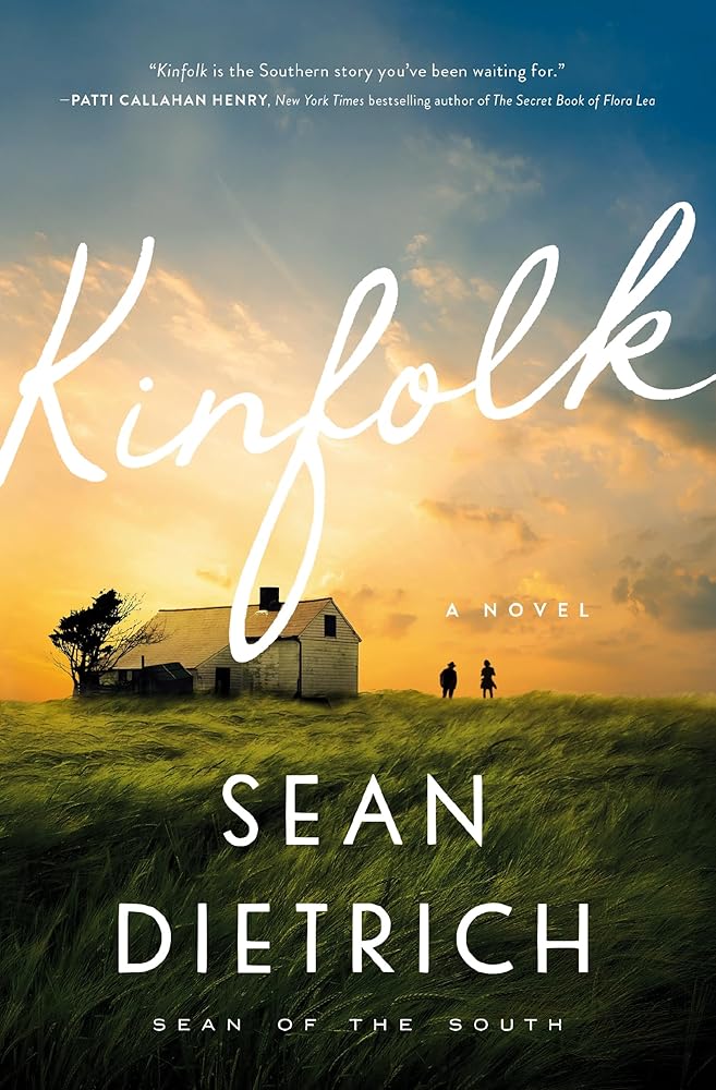 Kinfolk: A Novel by "Sean of the South" cover image