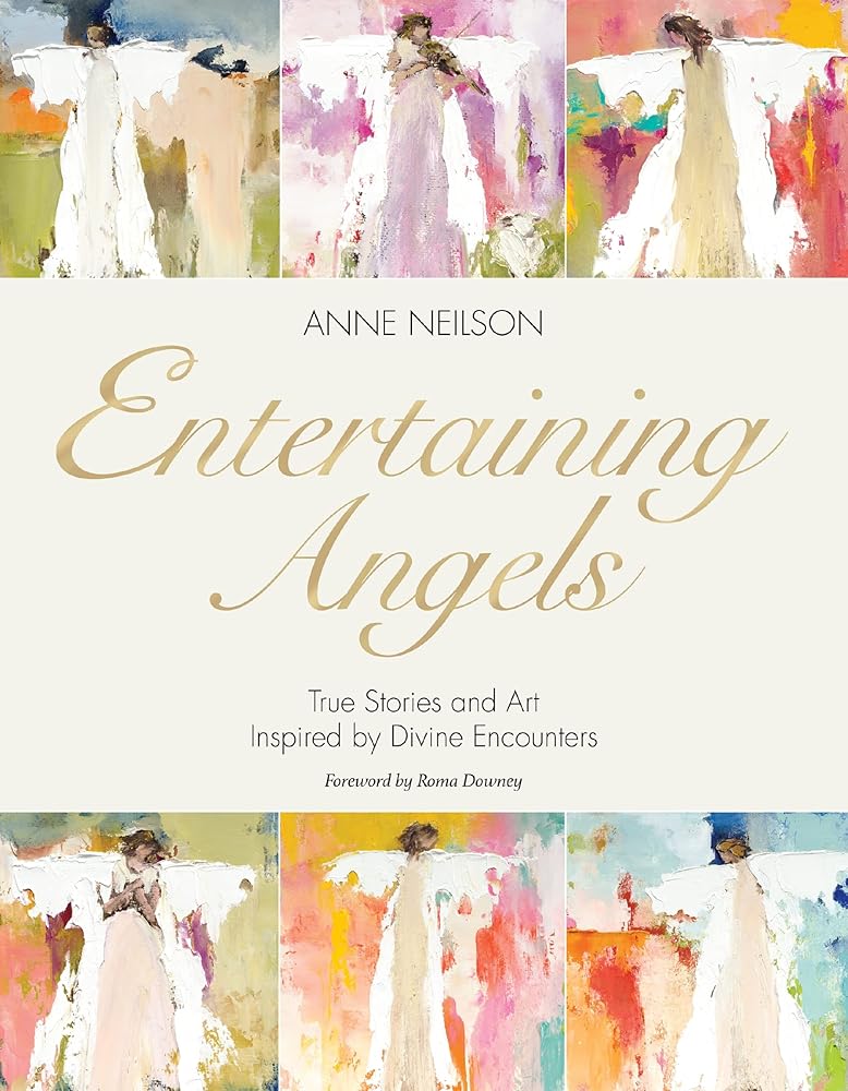 Entertaining Angels: True Stories and Art Inspired by Divine Encounters cover image