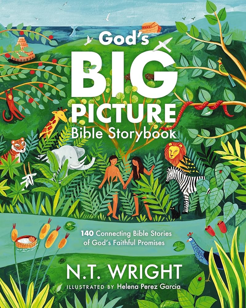 God's Big Picture Bible Storybook: 140 Connecting Bible Stories of God's Faithful Promises (God’s Big Picture Bible Stories) cover image