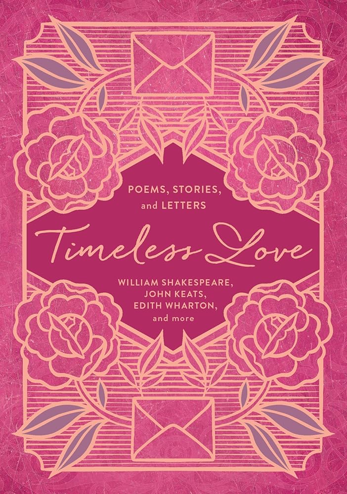 Timeless Love: Poems, Stories, and Letters cover image