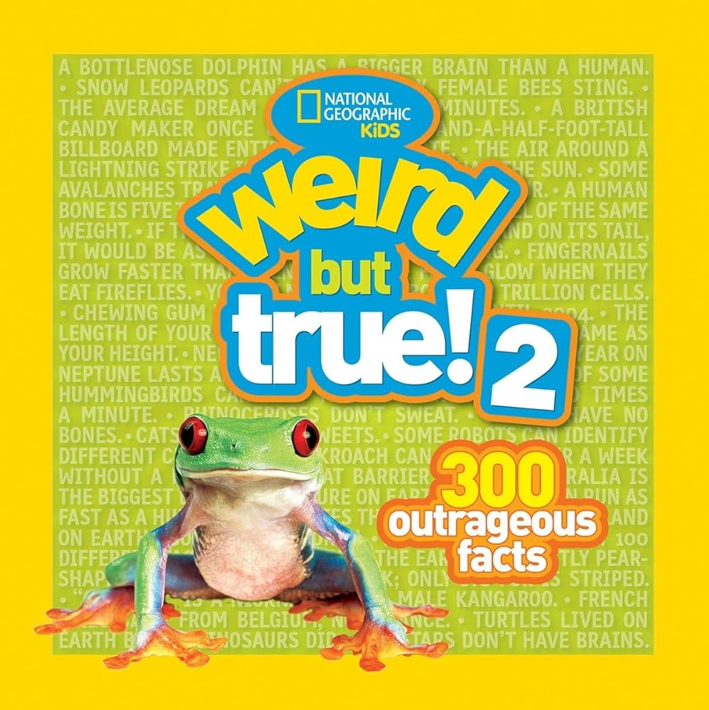 Weird But True! 2: 300 Outrageous Facts cover image