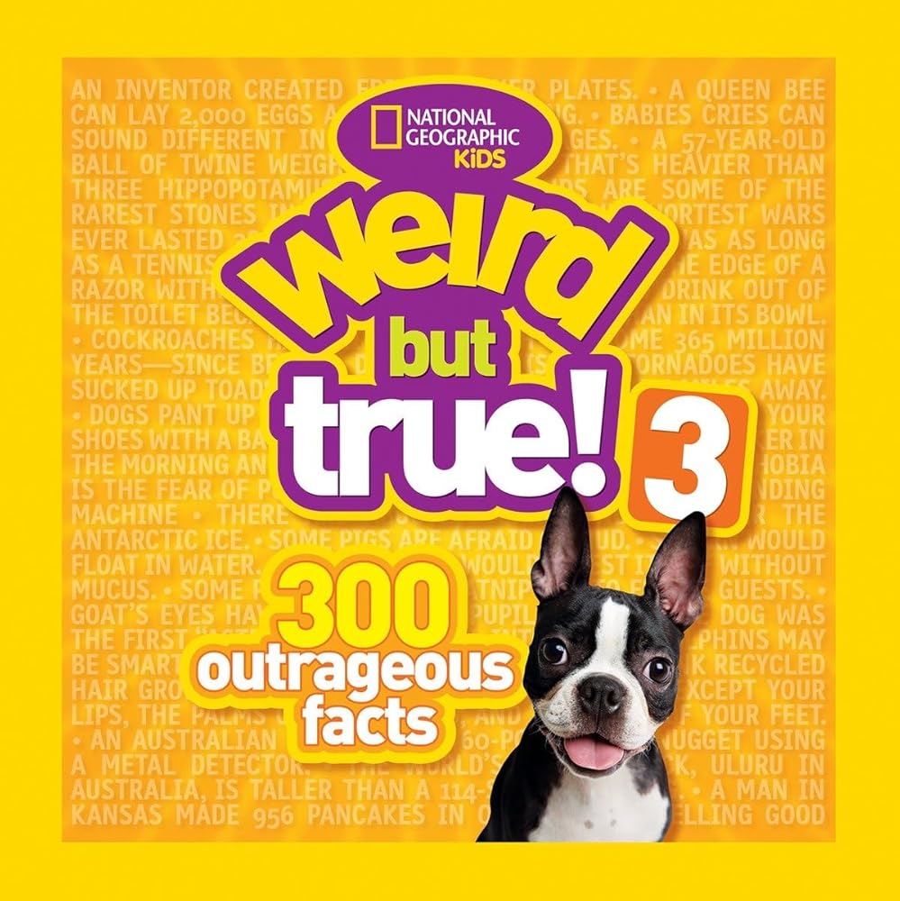 Weird But True! 3: 300 Outrageous Facts cover image