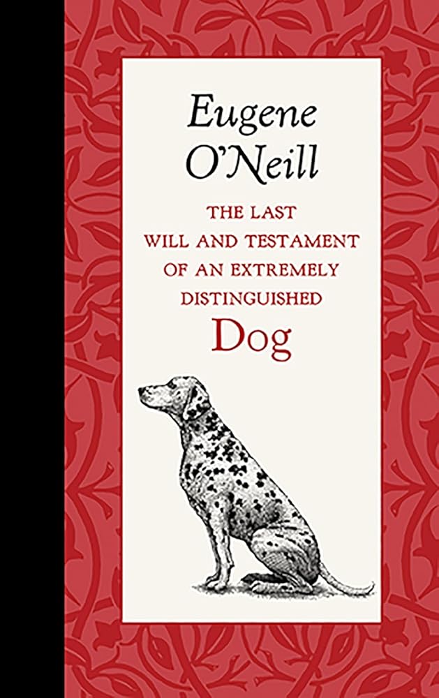 The Last Will and Testament of an Extremely Distinguished Dog (American Roots) cover image