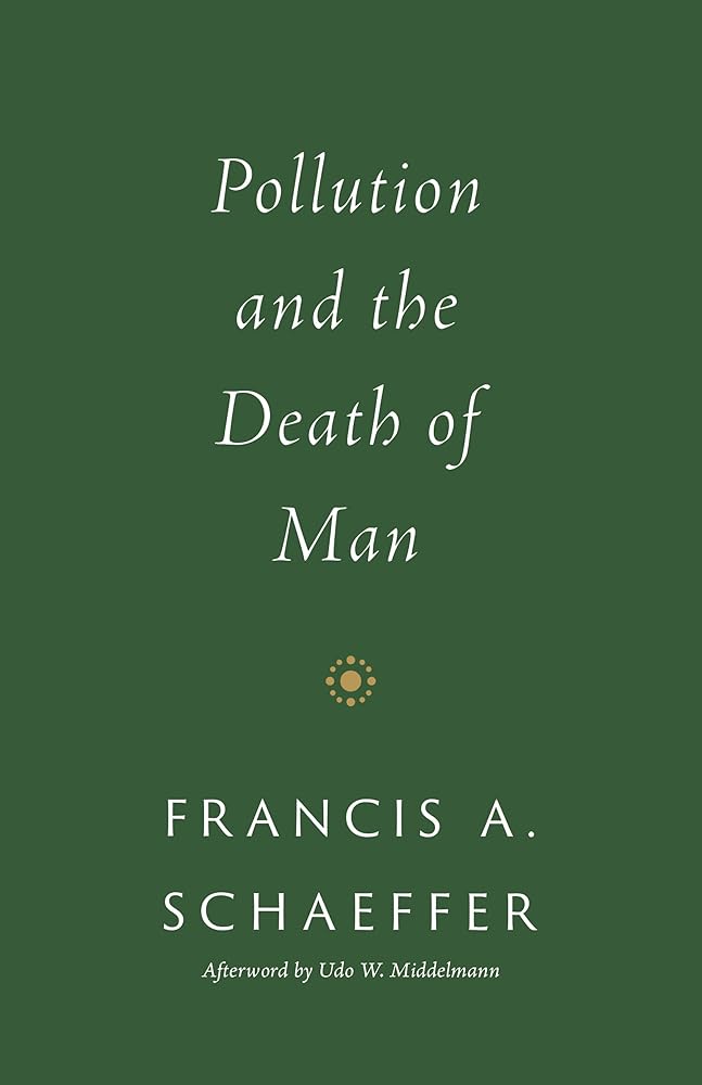 Pollution and the Death of Man cover image