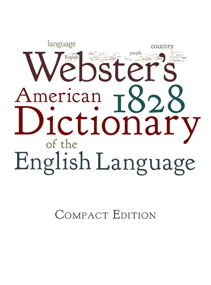 Webster's 1828 American Dictionary of the English Language cover image