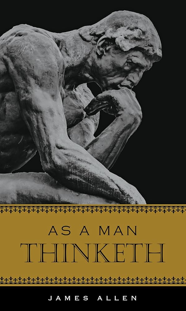 As A Man Thinketh (Deluxe, Hardcovder Edition) cover image