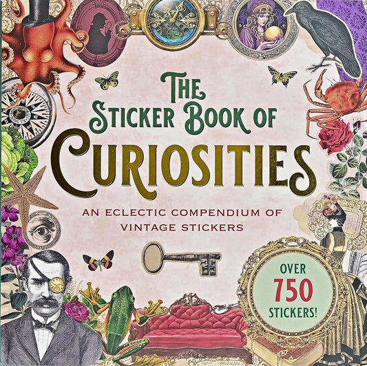The Sticker Book of Curiosities (over 750 stickers) cover image