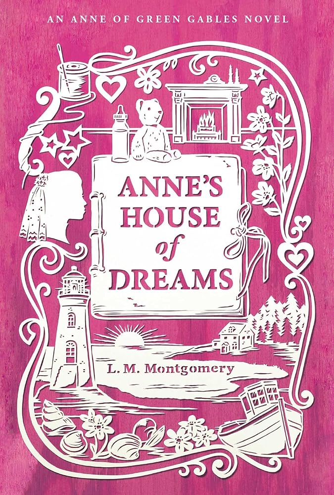 Anne's House of Dreams (An Anne of Green Gables Novel) cover image