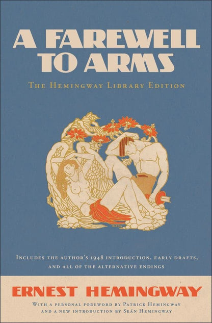A Farewell to Arms: The Hemingway Library Edition cover image