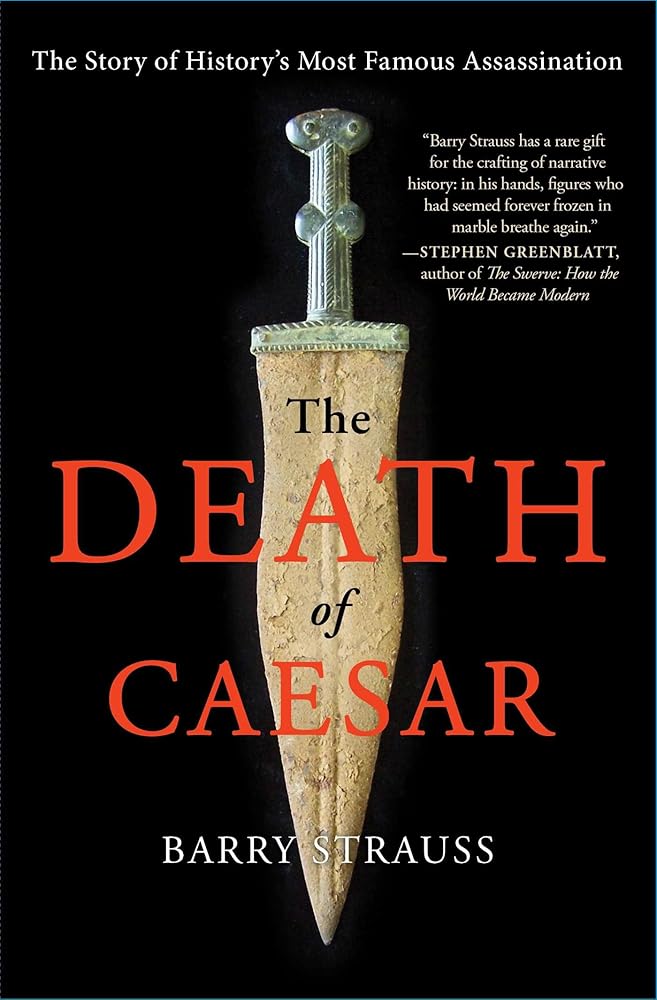 The Death of Caesar: The Story of History's Most Famous Assassination cover image
