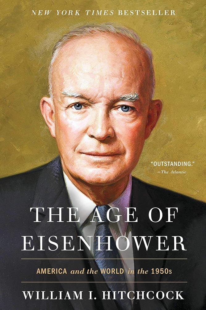The Age of Eisenhower: America and the World in the 1950s cover image
