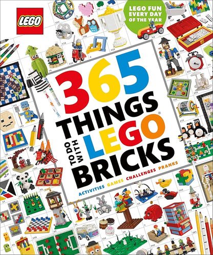 365 Things to Do with LEGO Bricks: Lego Fun Every Day of the Year cover image