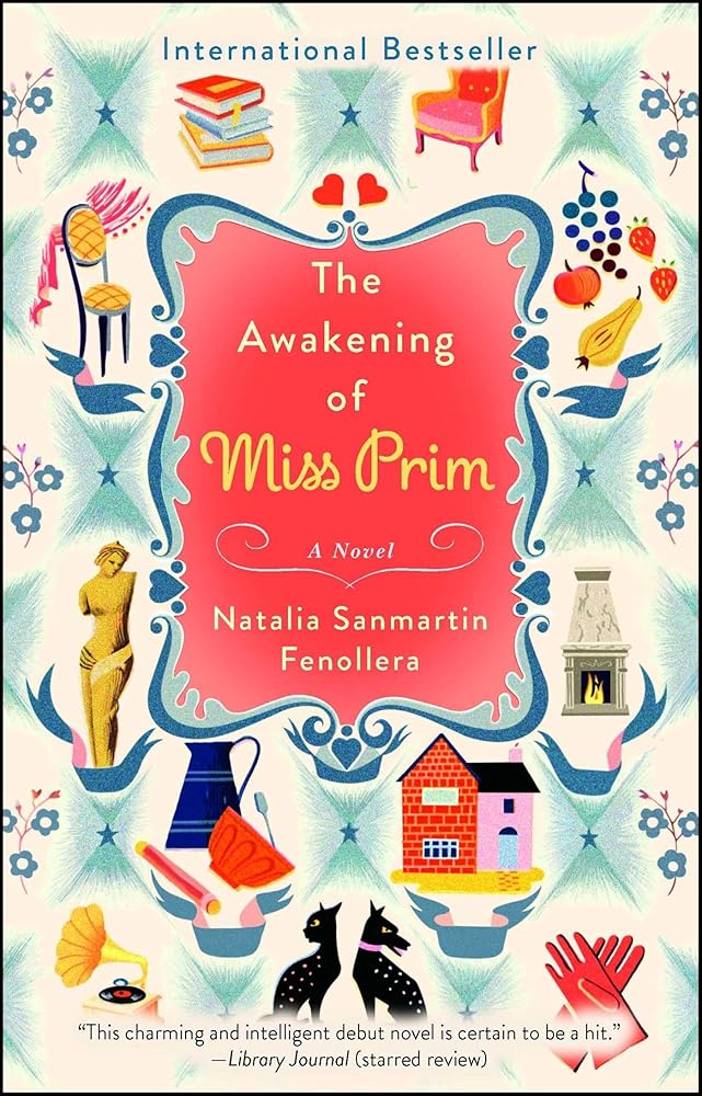 The Awakening of Miss Prim: A Novel cover image