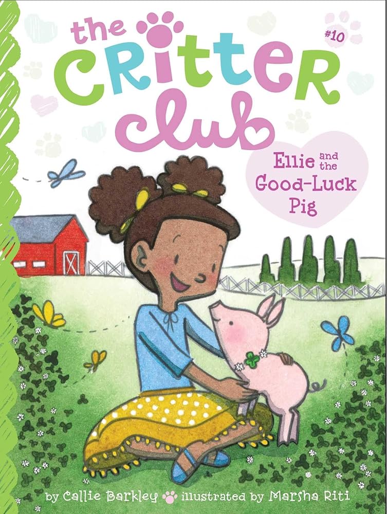 Ellie and the Good-Luck Pig (10) (The Critter Club) cover image