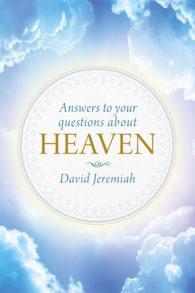 Answers to Your Questions about Heaven cover image