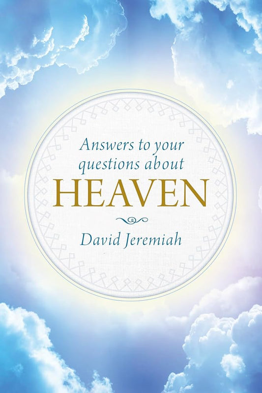 Answers to Your Questions about Heaven cover image