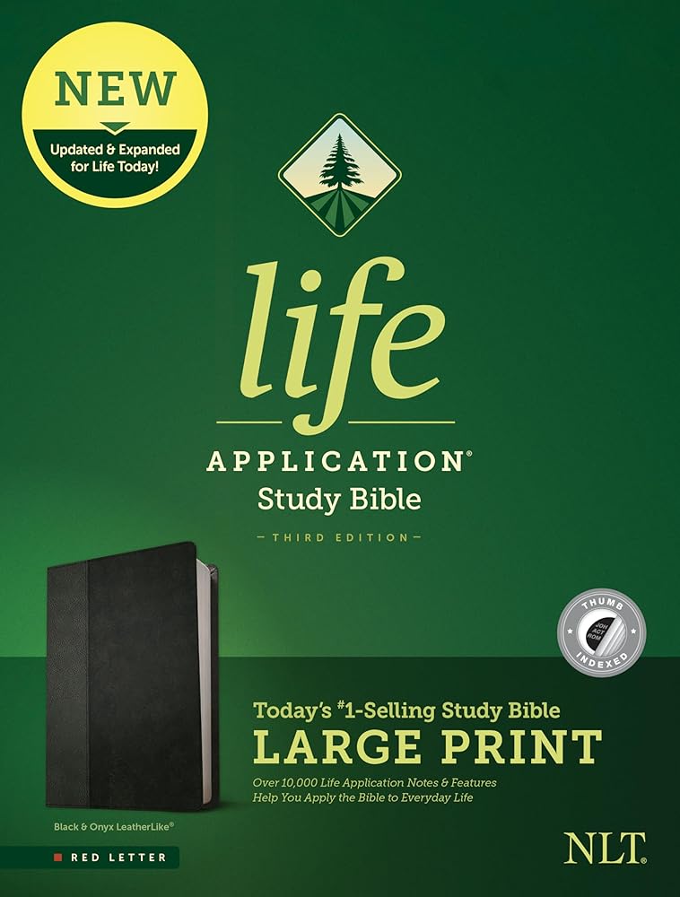 Tyndale NLT Life Application Study Bible, Third Edition, Large Print (LeatherLike, Black/Onyx, Indexed, Red Letter) – New Living Translation Bible, Large Print Study Bible for Enhanced Readability cover image