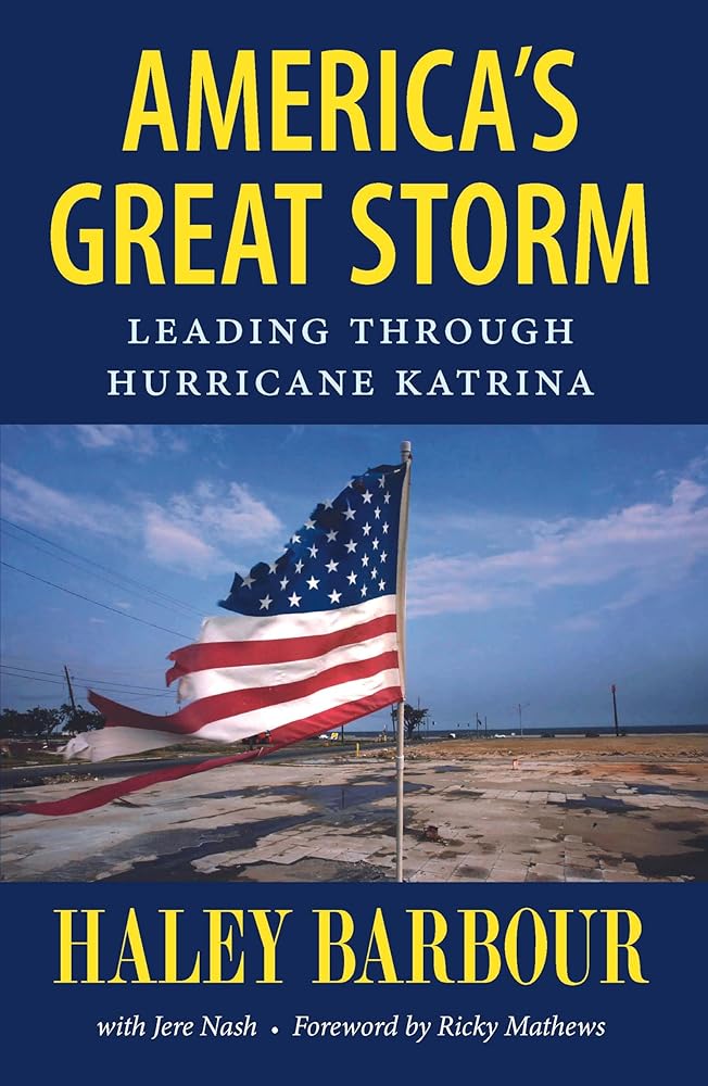 America's Great Storm: Leading through Hurricane Katrina cover image