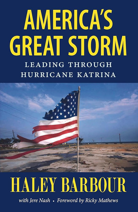 America's Great Storm: Leading through Hurricane Katrina cover image