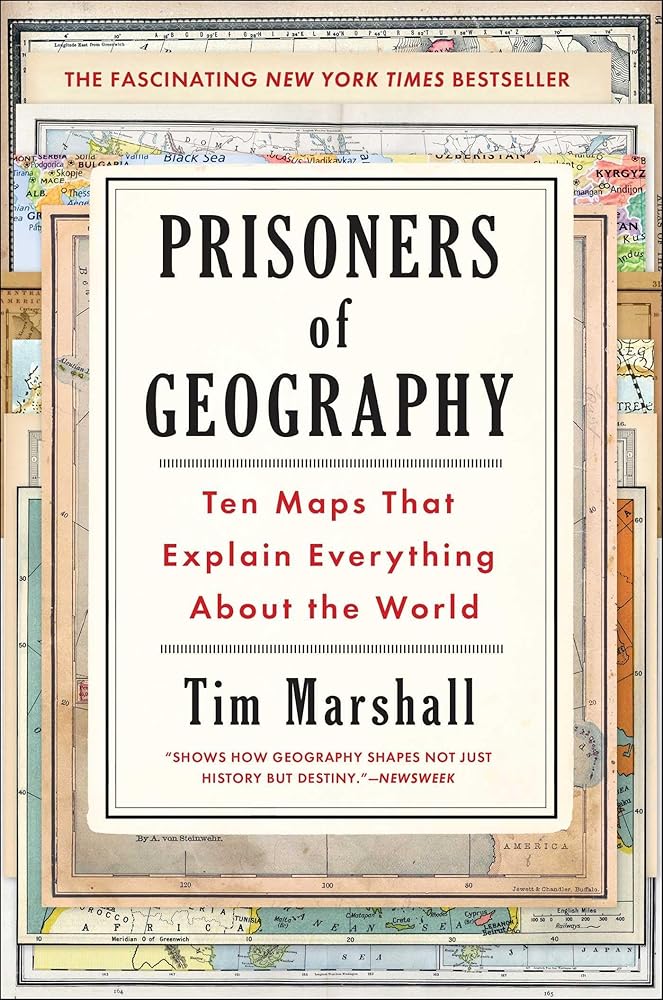 Prisoners of Geography: Ten Maps That Explain Everything About the World (Politics of Place) cover image