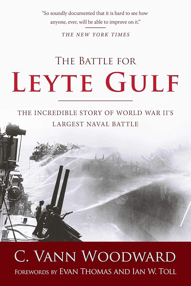 The Battle for Leyte Gulf: The Incredible Story of World War II's Largest Naval Battle cover image