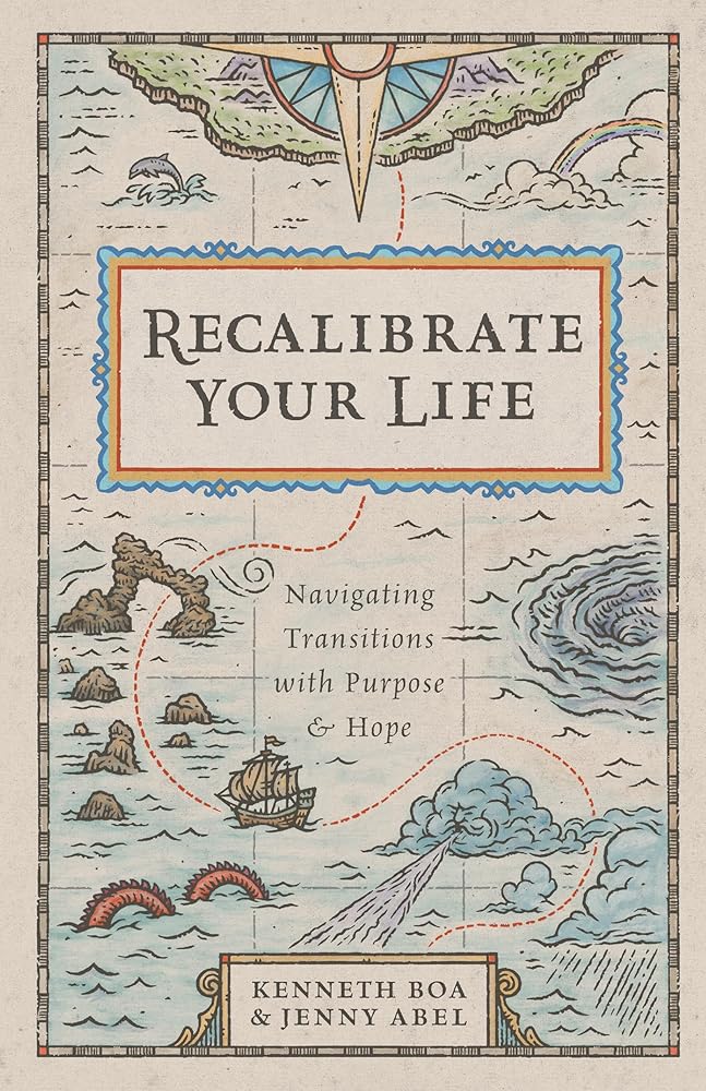 Recalibrate Your Life: Navigating Transitions with Purpose and Hope cover image