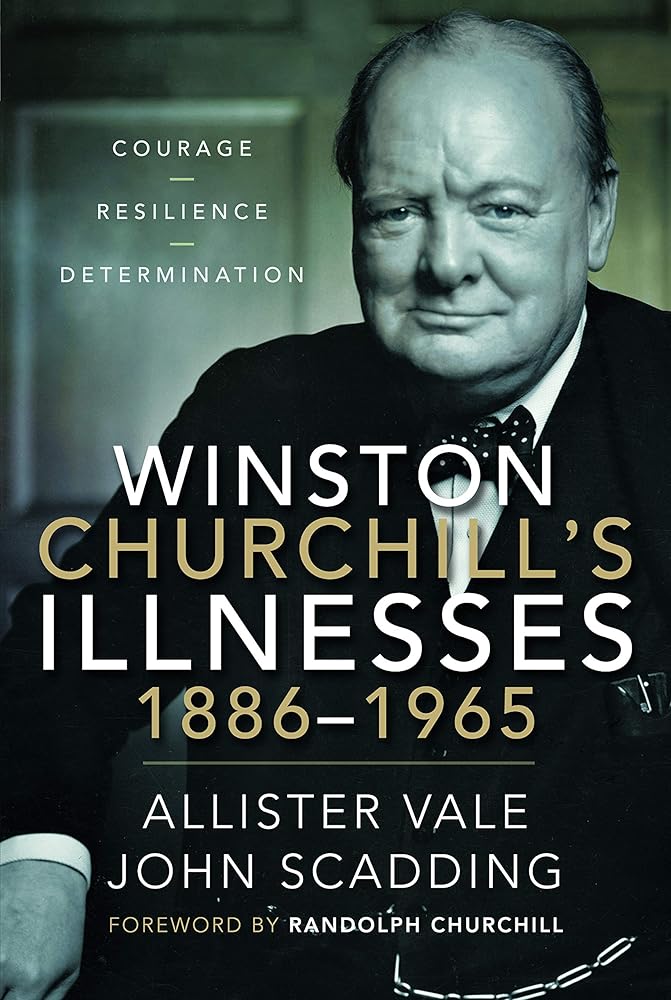 Winston Churchill's Illnesses, 1886-1965 cover image