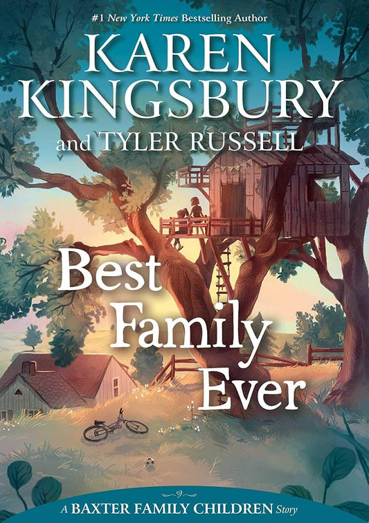 Best Family Ever (A Baxter Family Children Story) cover image