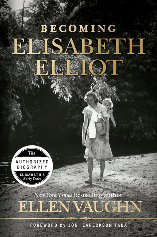 Becoming Elisabeth Elliot cover image