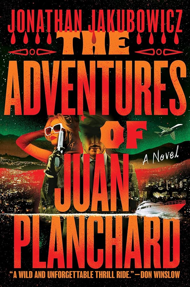 The Adventures of Juan Planchard cover image