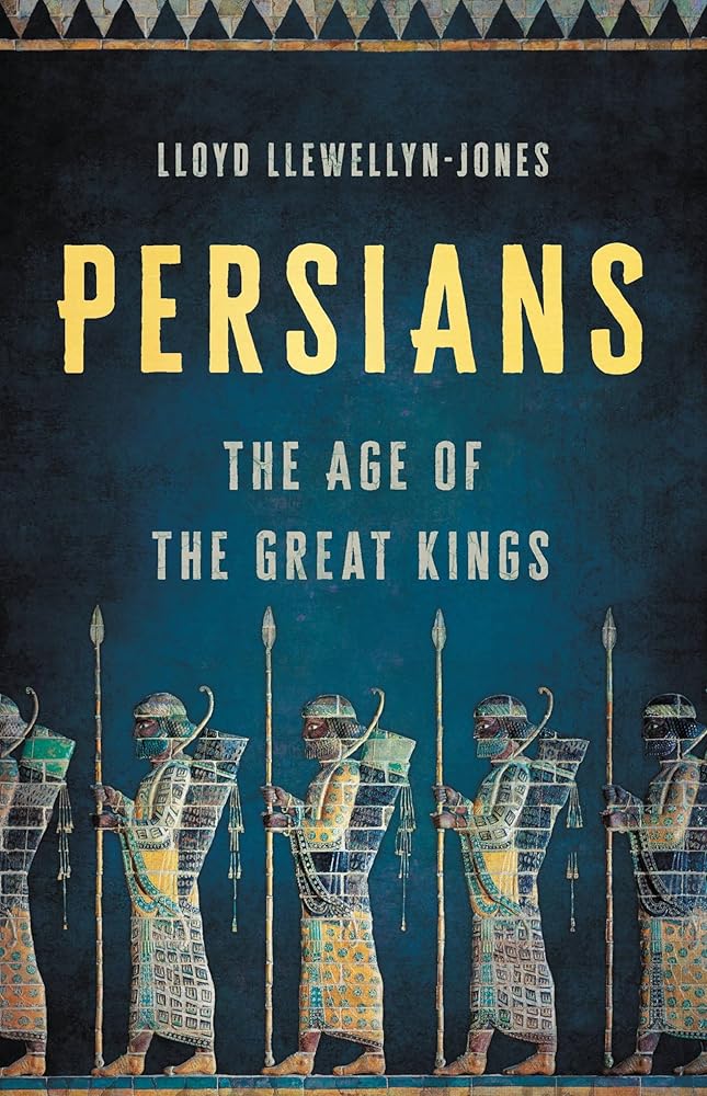 Persians: The Age of the Great Kings cover image