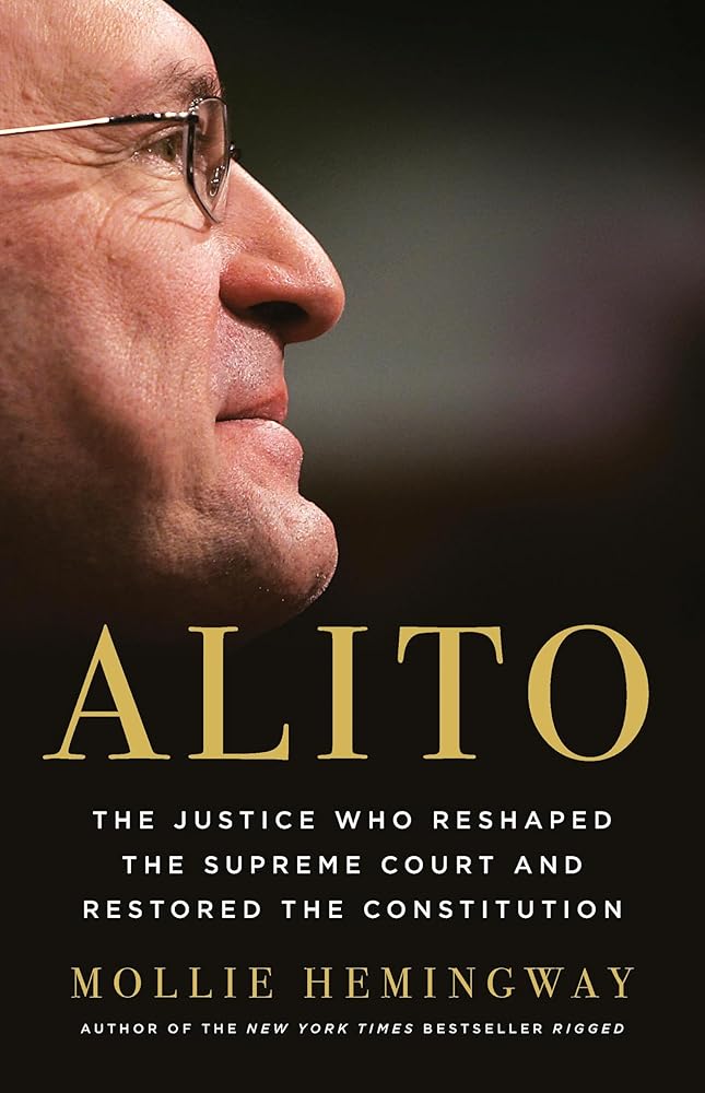Alito: The Justice Who Reshaped the Supreme Court and Restored the Constitution cover image