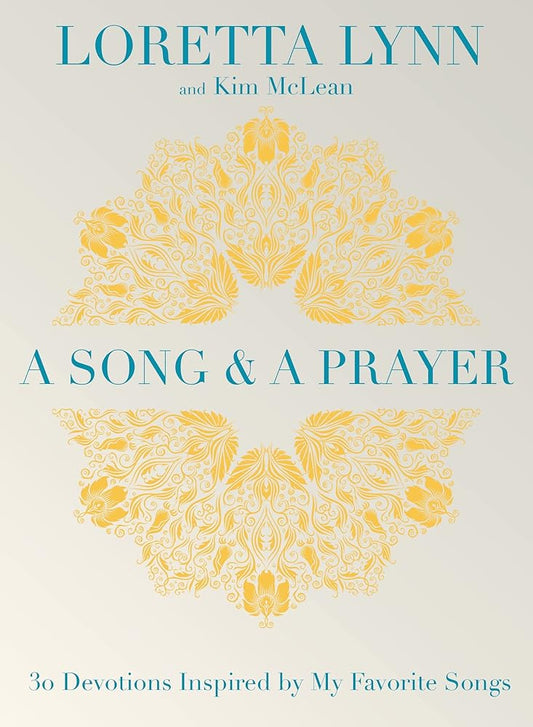 A Song and A Prayer: 30 Devotions Inspired by My Favorite Songs cover image