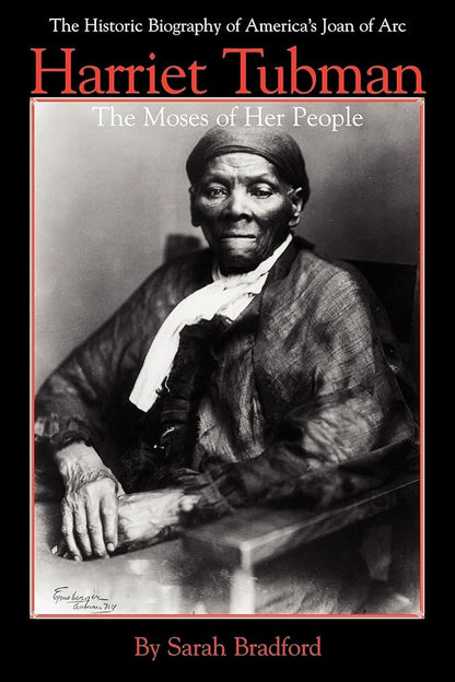 Harriet Tubman: The Moses of Her People (Applewood Books) cover image