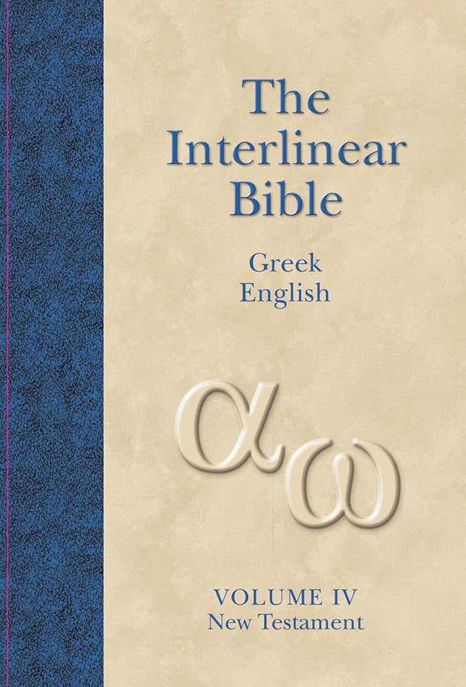 Interlinear Greek-English New Testament by Hendrickson Publishers, Jay