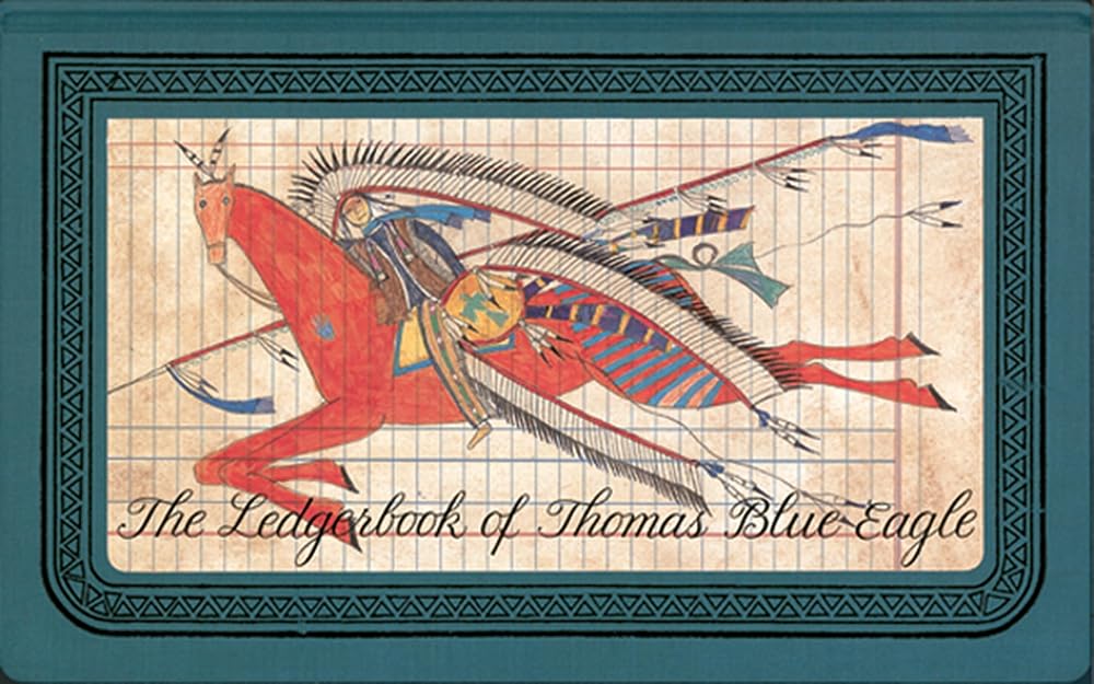The Ledgerbook of Thomas Blue Eagle cover image
