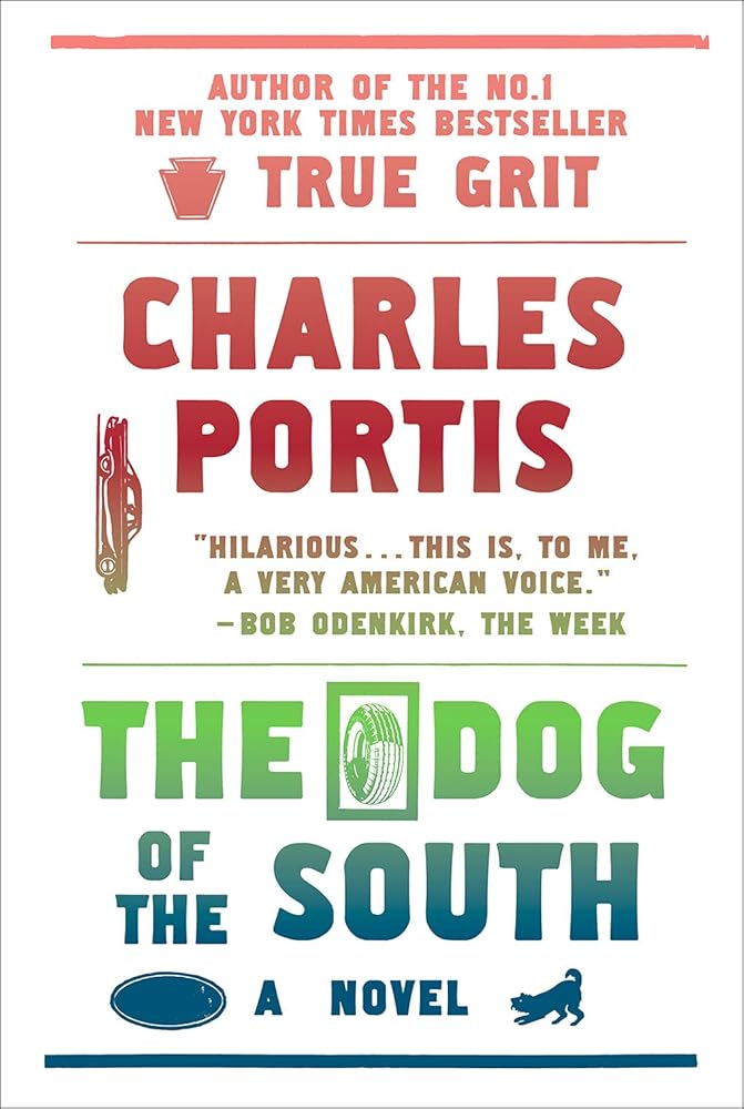 The Dog of the South: A Novel cover image