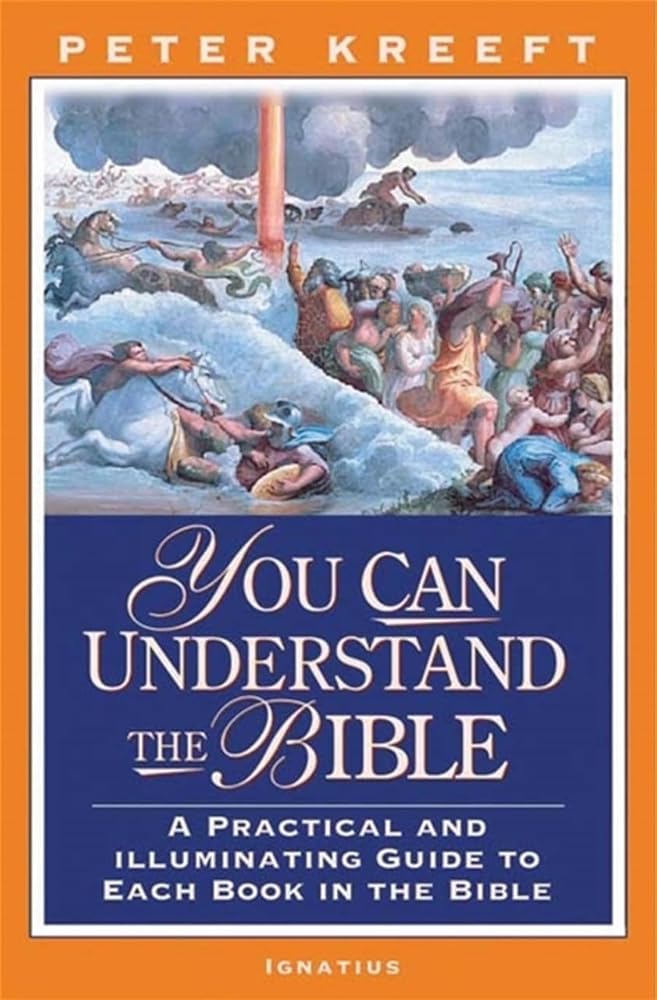 You Can Understand The Bible: A Practical And Illuminating Guide To Each Book In The Bible cover image