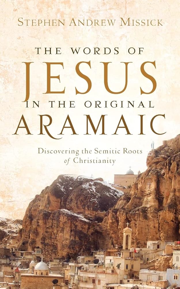 The Words of Jesus in the Original Aramaic cover image
