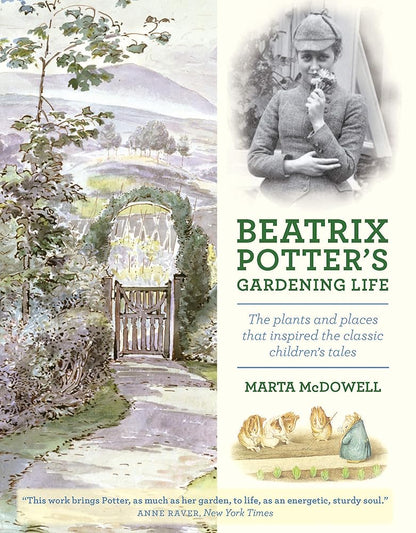 Beatrix Potter's Gardening Life: The Plants and Places That Inspired the Classic Children's Tales cover image