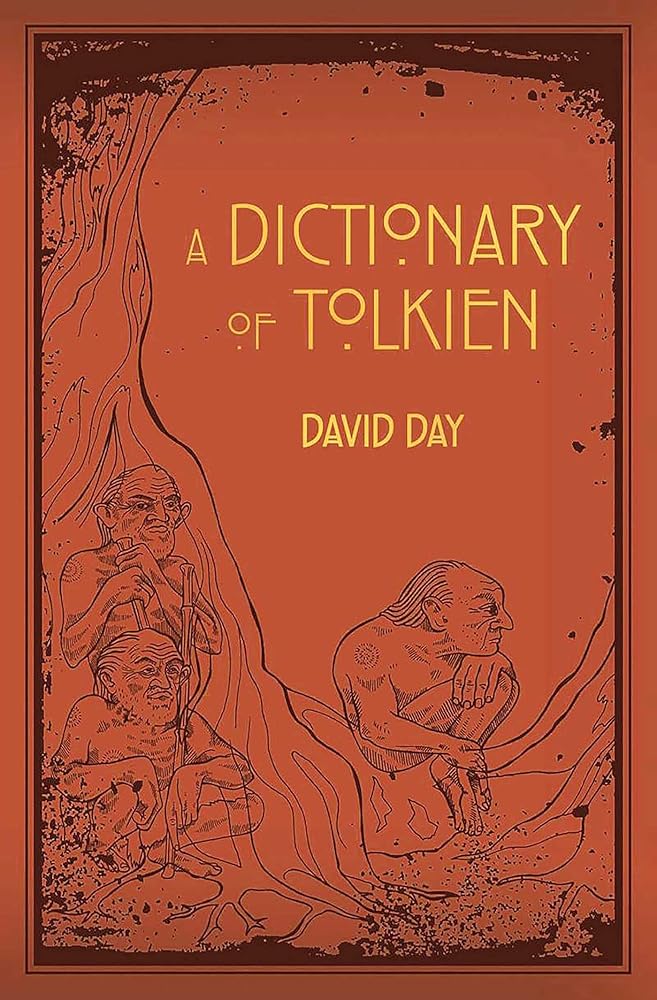 A Dictionary of Tolkien (1) (Tolkien Illustrated Guides) cover image