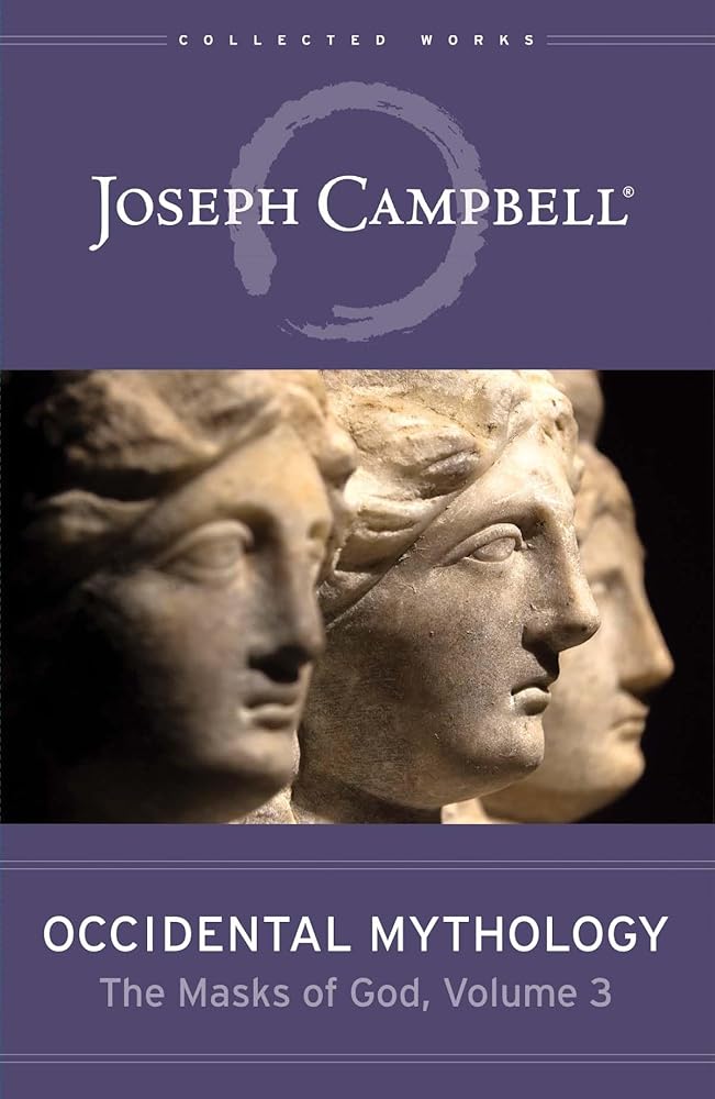 Occidental Mythology (The Masks of God, Volume 3) (The Masks of God, 3) cover image