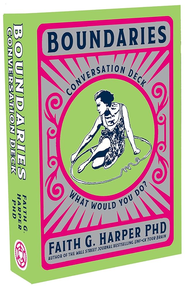 Boundaries Conversation Deck: What Would You Do? (Card Deck) cover image